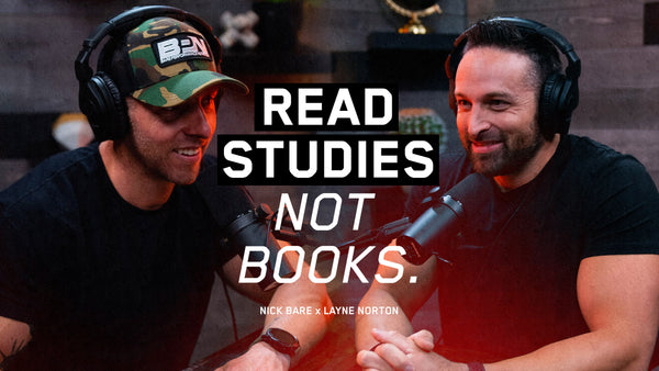 Layne Norton | Read Studies, Not Books